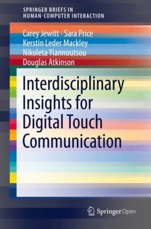 Interdisciplinary Insights for Digital Touch Communication (Human–Computer Interaction Series)