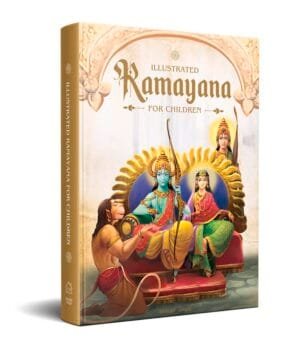 Illustrated Ramayana For Children (Classic Tales From India)