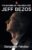 The Making Of The Greatest Jeff Bezos