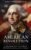 The American Revolution: A Concise History from Colonial Rebellion to the War for Independence to the Constitution